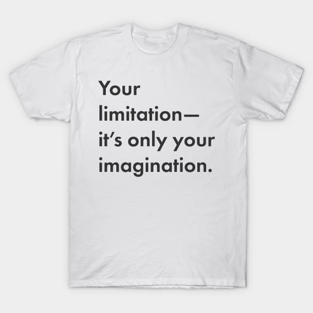 Imagination T-Shirt by Art Designs